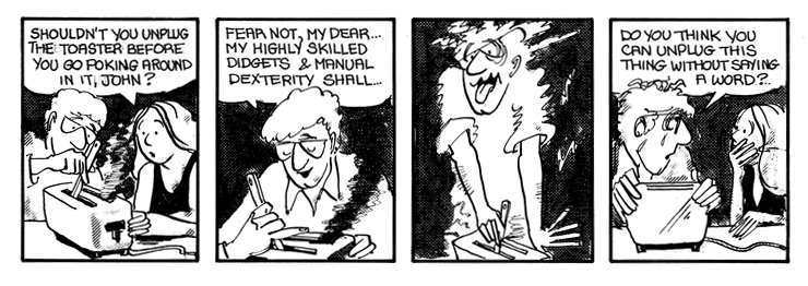 John electrocutes himself with the toaster.