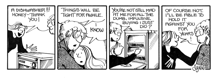 John buys Elly a dishwasher so she's not angry anymore.