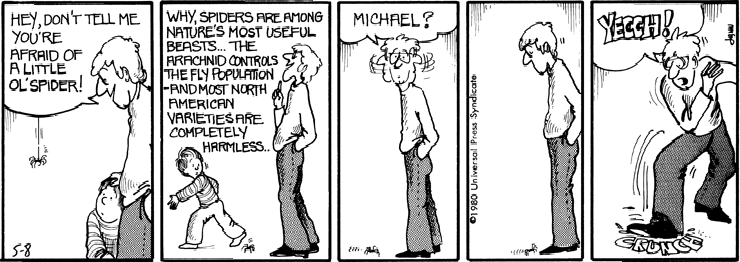 John tells Michael to respect spiders, but then crushes one.